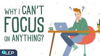 Why You CAN’T Focus? |  Podcast and Chill | Beginner