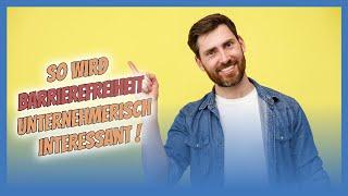 Mit Barrierefreiheit Geld verdienen !