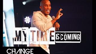 My Time Is Coming | J Walking Part 5 | Dr. Dharius Daniels