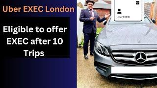 Uber EXEC London | Uber EXEC UK | Got Uber EXEC after few Trips,sa pco