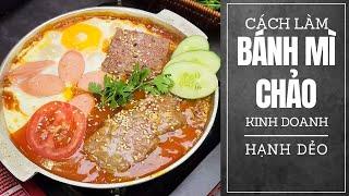 Cách làm Bánh mì chảo Kinh doanh | Dẻo Giải pháp ăn vặt