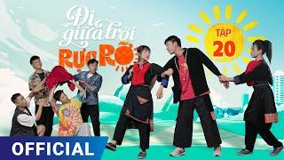 Đi Giữa Trời Rực Rỡ Tập 20 | Phim truyền hình VTV3 hay nhất 2024 | Full 4K Ultra HD | SK Pictures