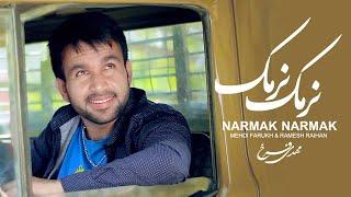 Mehdi Farukh and Ramesh Raihan - Narmak Narmak ( OFFICIAL VIDEO )