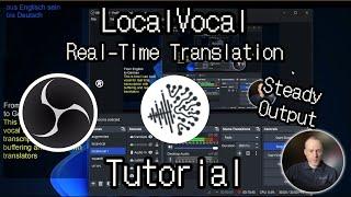 Realtime Translation! OBS LocalVocal No cloud [Tutorial]