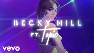 Becky Hill, Topic - My Heart Goes (La Di Da) | Official Lyric Video