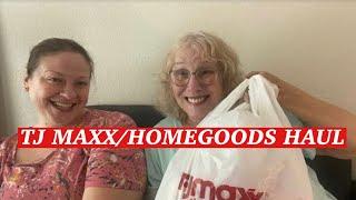 TJ MAXX/HOME GOODS HAUL - Grandma Bev & Michele Eskelin