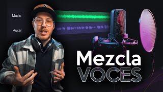 Como MEZCLAR VOCES de manera PROFESIONAL en tu HOMESTUDIO