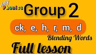 Jolly phonics group 2 Blending words. Phonics phase 2. Group 2 (ck,e,h,r,m,d) words.