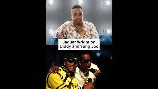 Jaguar Wright on Diddy and Yung Joc