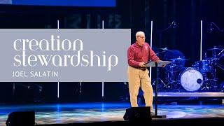 Joel Salatin: Creation Stewardship