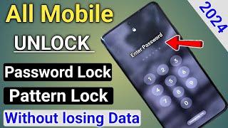 Unlock Android Phone Password Without Losing Data | How To Unlock Phone if Forgot Password | 2024