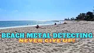 Beach Metal Detecting Never Give Up !