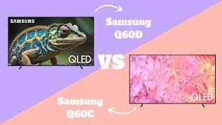 Samsung Q60D vs Q60C: Is Samsung Q60D a Better Choice?