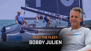 Bobby Julien — Meet the M32 Fleet