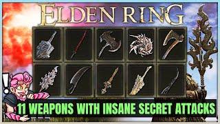 The 11 RARE Weapons With INCREDIBLE Secret Attacks You Don't Know About - Elden Ring Best Weapon!