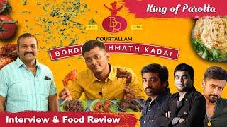 Interview with owner of Coutrallam Border  Rahamath kadai | king of Parotta | Energy Tonic ||