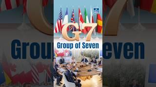 G7: Group of Seven | Daily News Analysis | NEXT IAS #g7