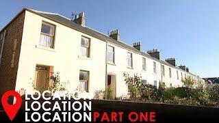 Finding A Characteristic House In Fife For £70, 000 Part One | Location, Location, Location