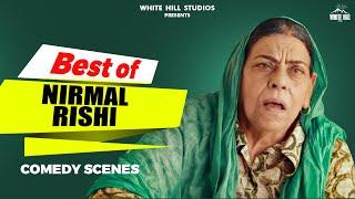 BEST OF NIRMAL RISHI : Punjabi Comedy Scenes