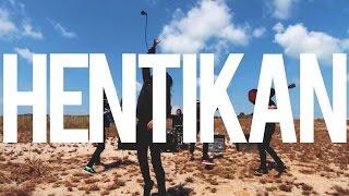 Sekumpulan Orang Gila - Hentikan