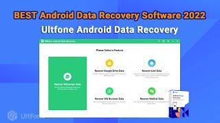 UltFone Android Data Recovery: Best Android Data Recovery Software