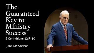 John MacArthur | TMS Chapel | The Guaranteed Key to Ministry Success