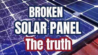 How to know the state of your Broken Solar panel ?