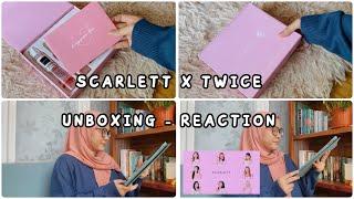 UNBOXING SCARLETT X TWICE, SCARLETT x TWICE TVC REACTION