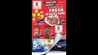 Catalog Kaufland 23 Octombrie - 29 Octombrie 2024 - Oferta Kaufland din 23.10.2024