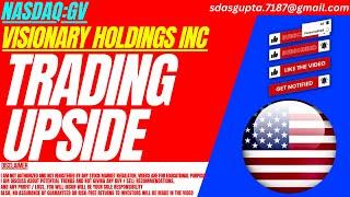 TRADING UPSIDE : GV STOCK ANALYSIS | VISIONARY HOLDINGS INC STOCK