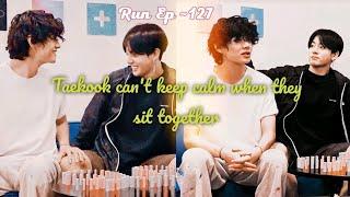 Taekook's obsession for each other's thighs and cutting scenes will never change || Run ep~127