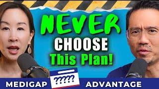 RETHINK Your Medicare Decision for 2025! (Advantage vs. Medigap)