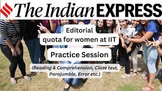 08 January | The Indian Express Editorial Practice Exercise | quota for women at IIT