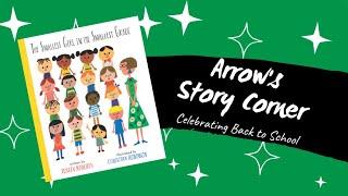 Arrow Story Corner - "The Smallest Girl in the Smallest Grade"