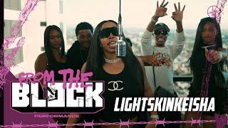 LightSkinKeisha - Madonna | From The Block Performance 