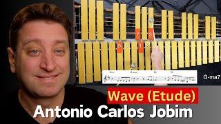 "WAVE" (Jobim) Easy Jazz Vibraphone Etude and Lesson