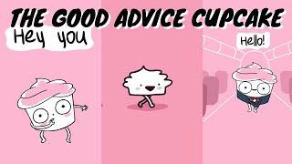 The Good Advice Cupcake | TikTok Animation | Part 1 | From @thegoodadvicecupcake