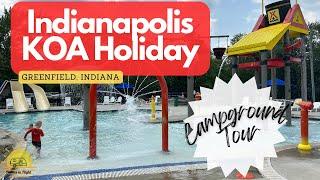 Indianapolis KOA Campground Tour #campgrounds #rvcamping #campinglife