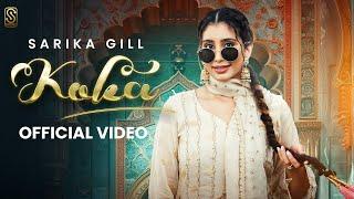 Koka (Official Video) Sarika Gill & Raana | Saron Wala | Flamme Music | Yug | New Punjabi Song 2024