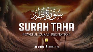 Surah Taha سورة طه | This VOICE Will TOUCH Your HEART إن شاء الله | Zikrullah TV