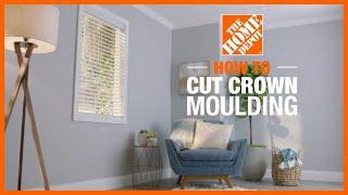 How to Cut Crown Moulding | Wall Ideas & Projects | The Home Depot