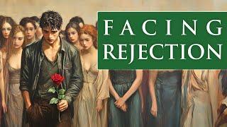 FACING REJECTION