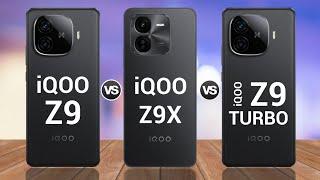 iQoo Z9 5G Vs iQoo Z9X 5G Vs iQoo Z9 Turbo 5G