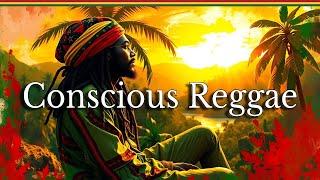  Conscious Reggae Selections | Relaxing Reggae Mix/ Relax/ Study/ Chill/
