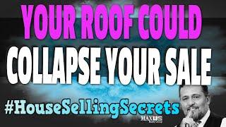 House Selling Secrets : Don't Ignore Your Roof When Selling Your House