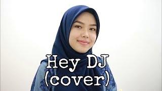 Hey DJ - CNCO, Meghan Trainor, Sean Paul (cover by Sheryl Shazwanie)