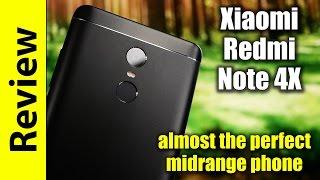 Xiaomi Redmi Note 4X Review | almost the perfect midrange phone