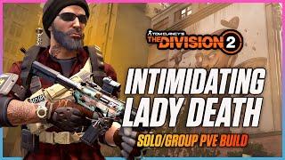 Lady Death Run & Gun - Solo/Group PVE Build - The Division 2 - Damage & Armor! THIS BUILD IS INSANE!