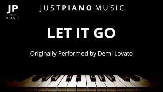 Let It Go by Demi Lovato (Piano Accompaniment)