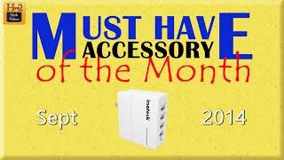 Must Have Accessory of the Month (September)​​​ | H2TechVideos​​​